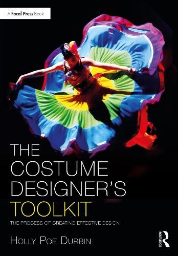 Бумажная книга «The Costume Designer's Toolkit: The Process of Creating Effective Design», автор Холли По Дурбин - фото №1