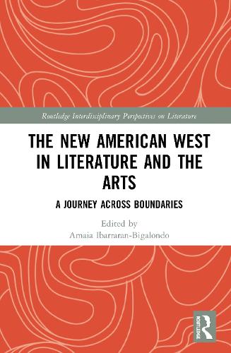 Бумажная книга «The New American West in Literature and the Arts: A Journey Across Boundaries» - фото №1