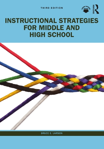 Паперова книга «Instructional Strategies for Middle and High School», автор Брюс Е. Ларсон - фото №1
