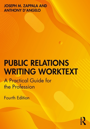 [object Object] «Public Relations Writing Worktext: A Practical Guide for the Profession», автор Энтони В. Д'Анджело - фото №1