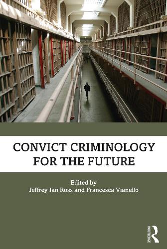 Паперова книга «Convict Criminology for the Future» - фото №1