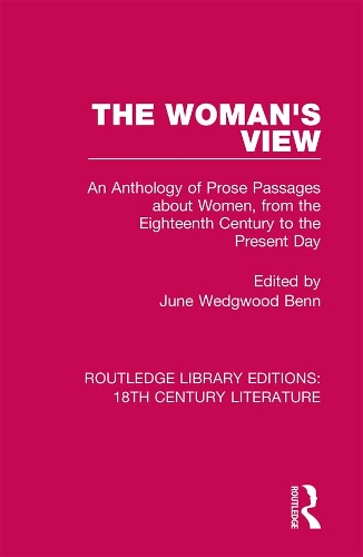 Бумажная книга «The Woman's View: An Anthology of Prose Passages about Women, from the Eighteenth Century to the Present Day» - фото №1