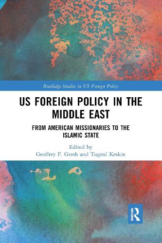 Бумажная книга «US Foreign Policy in the Middle East: From American Missionaries to the Islamic State» - фото №1