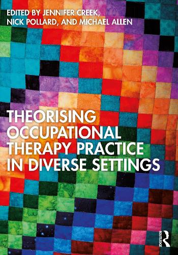 Бумажная книга «Theorising Occupational Therapy Practice in Diverse Settings» - фото №1