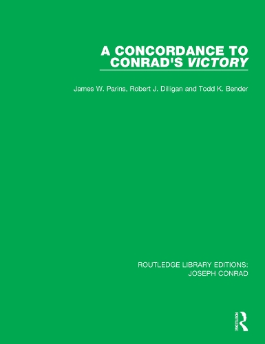 Бумажная книга «A Concordance to Conrad's Victory», авторов Джеймс В. Пэринс, Роберт Дж. Диллиган, Тодд К. Бендер - фото №1