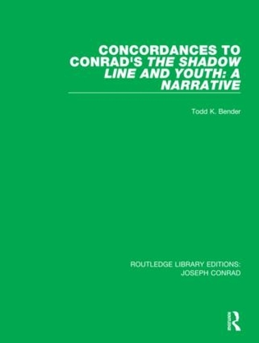 Бумажная книга «Concordances to Conrad's The Shadow Line and Youth: A Narrative», автор Тодд К. Бендер - фото №1