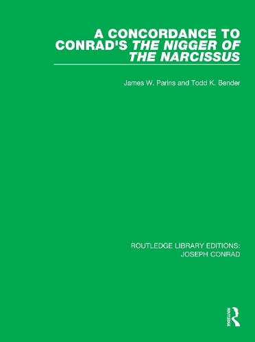 Бумажная книга «A Concordance to Conrad's The Nigger of the Narcissus», авторов Джеймс В. Пэринс, Тодд К. Бендер - фото №1