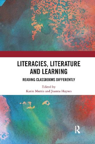 Паперова книга «Literacies, Literature and Learning: Reading Classrooms Differently» - фото №1