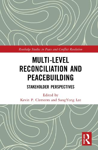 Паперова книга «Multi-Level Reconciliation and Peacebuilding: Stakeholder Perspectives» - фото №1