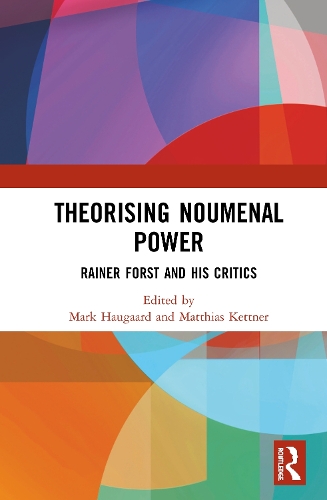 Бумажная книга «Theorising Noumenal Power: Rainer Forst and his Critics» - фото №1