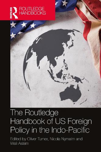 Бумажная книга «The Routledge Handbook of US Foreign Policy in the Indo-Pacific» - фото №1
