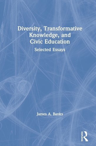 Бумажная книга «Diversity, Transformative Knowledge, and Civic Education: Selected Essays», автор Джеймс А. Бэнкс - фото №1