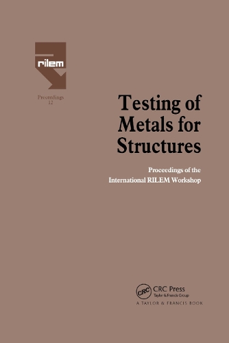 Бумажная книга «Testing of Metals for Structures: Proceedings of the International RILEM Workshop» - фото №1