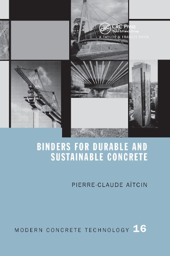 Бумажная книга «Binders for Durable and Sustainable Concrete», автор Пьер-Клод Айтсен - фото №1