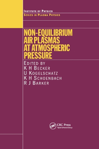 Паперова книга «Non-Equilibrium Air Plasmas at Atmospheric Pressure» - фото №1