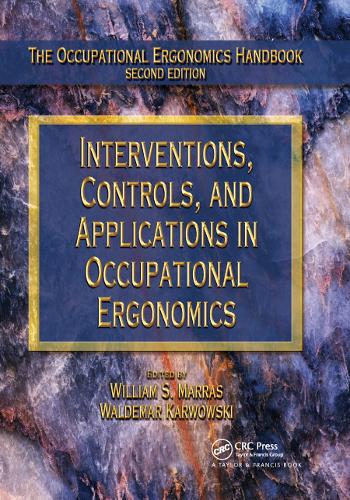 Паперова книга «Interventions, Controls, and Applications in Occupational Ergonomics» - фото №1