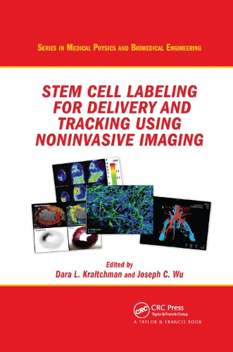 Бумажная книга «Stem Cell Labeling for Delivery and Tracking Using Noninvasive Imaging» - фото №1
