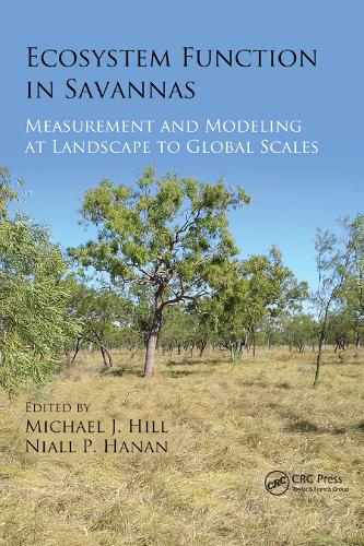 Бумажная книга «Ecosystem Function in Savannas: Measurement and Modeling at Landscape to Global Scales» - фото №1