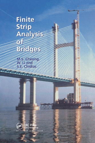 Бумажная книга «Finite Strip Analysis of Bridges», авторов М.С. Чунг, С.Е. Чидиак, В. Ли - фото №1