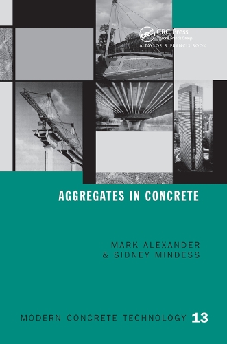 Паперова книга «Aggregates in Concrete», авторів Марк Александер, Сідні Міндесс - фото №1