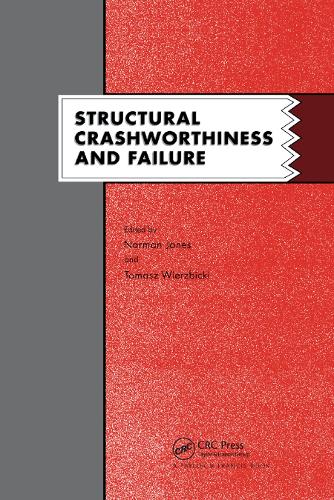 Бумажная книга «Structural Crashworthiness and Failure: Proceedings of the Third International Symposium on Structural Crashworthiness held at the University of Liverpool, England, 14-16 April 1993» - фото №1
