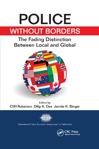 Бумажная книга «Police Without Borders: The Fading Distinction between Local and Global» - фото №1