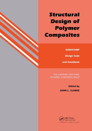 Паперова книга «Structural Design of Polymer Composites: Eurocomp Design Code and Background Document» - фото №1