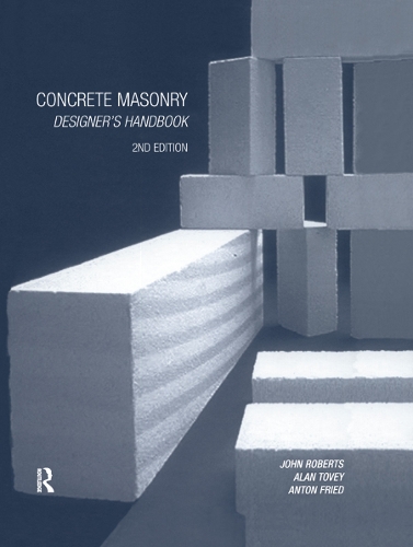 Паперова книга «Concrete Masonry Designer's Handbook», авторів Алан Тові, Антон Фрід, Джей Джей Робертс - фото №1