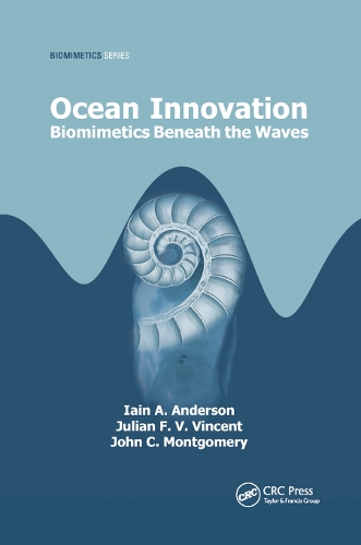 Бумажная книга «Ocean Innovation: Biomimetics Beneath the Waves», авторов Иэн А. Андерсон, Джон Монтгомери, Джулиан Винсент - фото №1