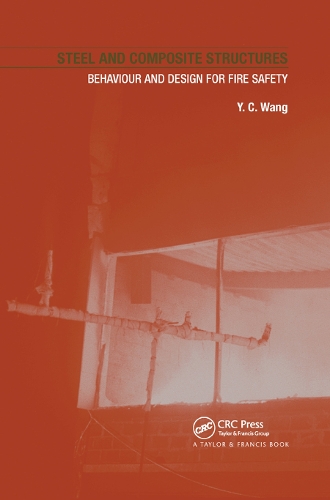 Бумажная книга «Steel and Composite Structures: Behaviour and Design for Fire Safety» - фото №1