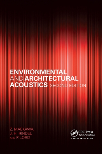 Бумажная книга «Environmental and Architectural Acoustics», авторов Йенс Риндель, П. Лорд, З. Маэкава - фото №1