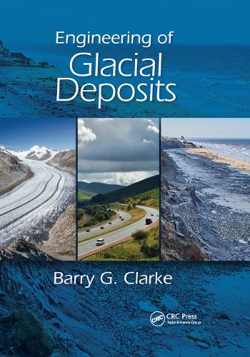 Бумажная книга «Engineering of Glacial Deposits», автор Барри Г. Кларк - фото №1