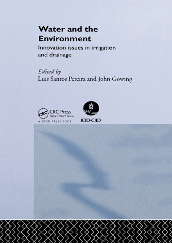 Паперова книга «Water and the Environment: Innovation Issues in Irrigation and Drainage», авторів Джон Гоуїнг, Луїс Сантос Перейра - фото №1
