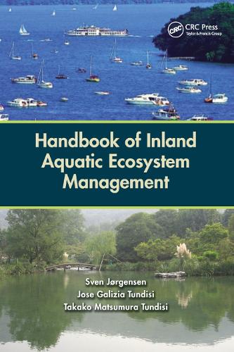 Паперова книга «Handbook of Inland Aquatic Ecosystem Management», авторів Хосе Галісія Тундісі, Свен Йоргенсен, Такако Мацумура Тундісі - фото №1