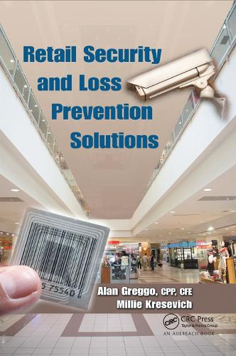 Паперова книга «Retail Security and Loss Prevention Solutions», авторів Алан Грегго, Міллі Кресевич - фото №1