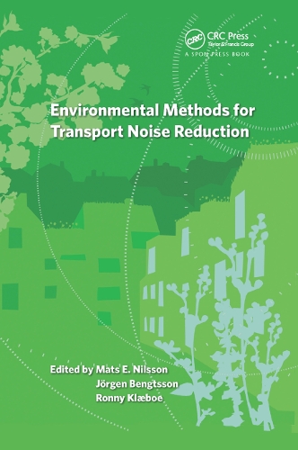 Бумажная книга «Environmental Methods for Transport Noise Reduction» - фото №1