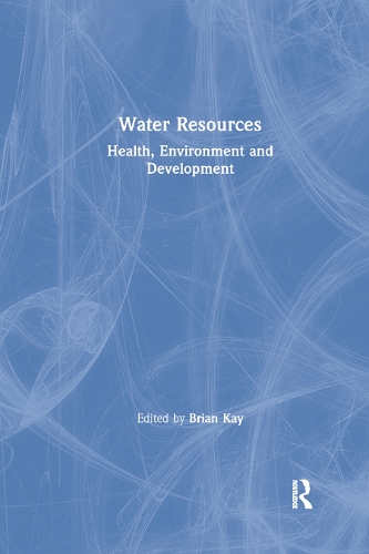 Паперова книга «Water Resources: Health, Environment and Development» - фото №1