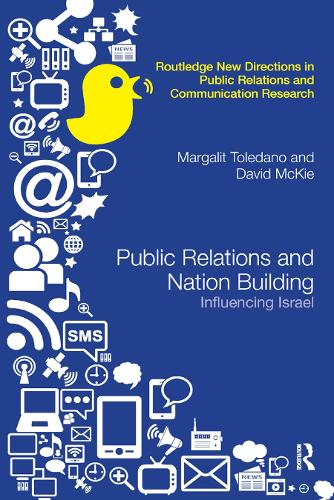 Паперова книга «Public Relations and Nation Building: Influencing Israel», автор Маргаліт Толедано - фото №1