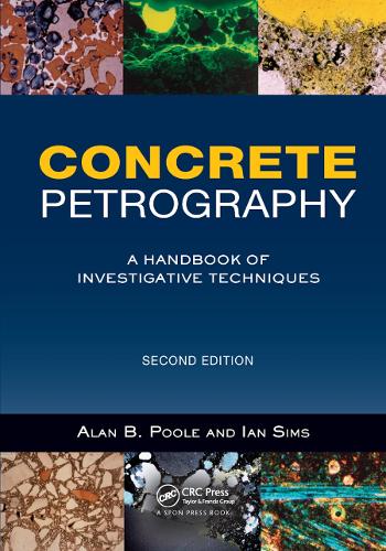 Бумажная книга «Concrete Petrography: A Handbook of Investigative Techniques, Second Edition» - фото №1