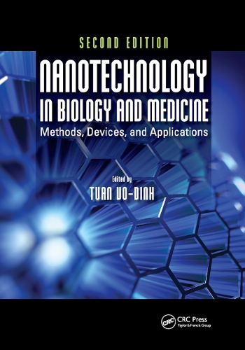 Паперова книга «Nanotechnology in Biology and Medicine: Methods, Devices, and Applications, Second Edition» - фото №1