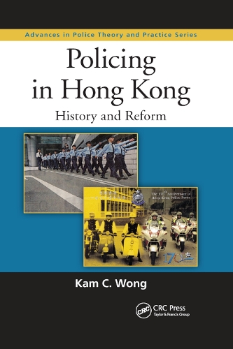 [object Object] «Policing in Hong Kong: History and Reform», автор Кам К. Вонг - фото №1
