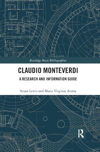 Бумажная книга «Claudio Monteverdi: A Research and Information Guide», автор Мария Вирджиния Акунья - фото №1