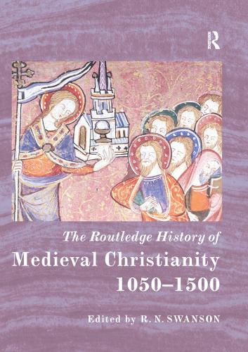 Бумажная книга «The Routledge History of Medieval Christianity: 1050-1500» - фото №1