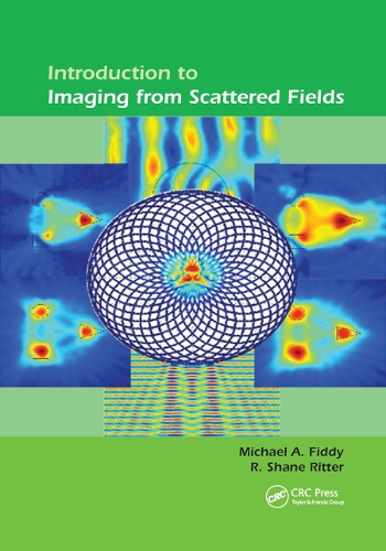 Бумажная книга «Introduction to Imaging from Scattered Fields», авторов Майкл А Фидди, Р. Шейн Риттер - фото №1