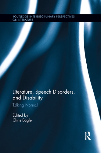 Бумажная книга «Literature, Speech Disorders, and Disability: Talking Normal» - фото №1