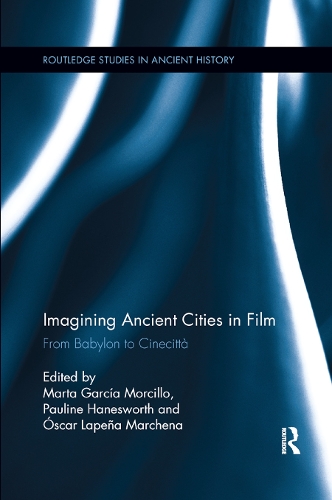 Бумажная книга «Imagining Ancient Cities in Film: From Babylon to Cinecitta» - фото №1