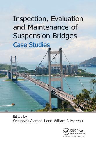 Бумажная книга «Inspection, Evaluation and Maintenance of Suspension Bridges Case Studies» - фото №1