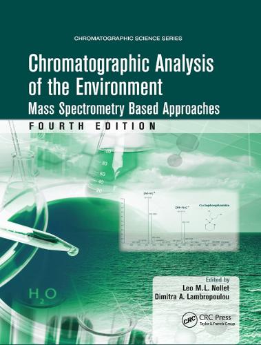 [object Object] «Chromatographic Analysis of the Environment: Mass Spectrometry Based Approaches, Fourth Edition» - фото №1