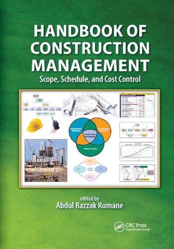 [object Object] «Handbook of Construction Management: Scope, Schedule, and Cost Control» - фото №1