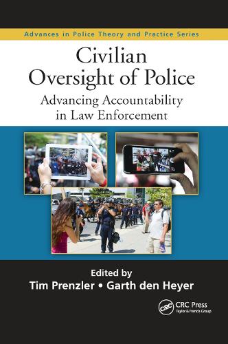 Бумажная книга «Civilian Oversight of Police: Advancing Accountability in Law Enforcement» - фото №1